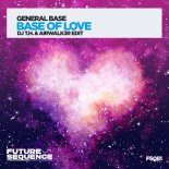 General Base - Base of Love (DJ T.H. & Airwalk3r Extended Edit)