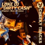 Luke DJ - Dirty Cash (Extended)