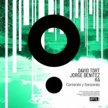 David Tort, Ka (Col), Jorge Benitez - Cantando y Danzando (Extended Mix)