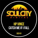 HP Vince - Catch Me If I Fall (Original Mix)