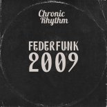 FederFunk - 2009 (Original Mix)