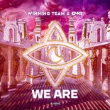 Winning Team & EMKR - We Are (Extended Mix)
