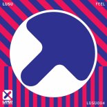 Wiwek & Mike Cervello Pres. LUSU - Feel