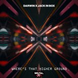 Darwin & Jack In Box - Where's That Higher Love (Drum & Bass mix)