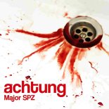 Major SPZ - Achtung (prod. Ślimak)