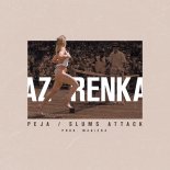 Peja/Slums Attack - Azarenka (prod. Magiera)