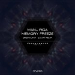 Manu Riga - Memory Freeze (Original Mix)