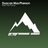 Duncan MacPherson - Feel The Force (Extended Mix)
