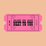 Loud Luxury & DVBBS Feat. Kane Brown - Next To You