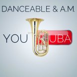 DanceAble & A.M. - YouTuba