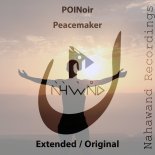 POINoir - Peacemaker (Extended Mix)