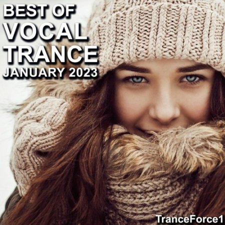 Best of Vocal Trance Mix (January 2023)