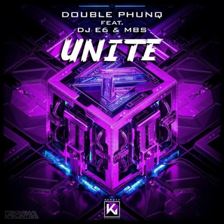 Double Phunq ft. DJ E6 & MBS - Unite (Original Mix)