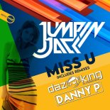 Jumpin Jack - Miss U (Original Mix)