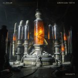 Illenium & American Teeth - Insanity