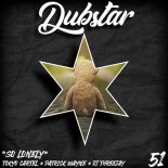 Tokyo Cartel & Patrick Wayne & DJ THREEJAY - So Lonely (Original Mix)