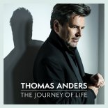 Thomas Anders - The Journey Of Life