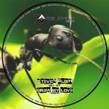 Steven Rush - Grow My Love (Original Mix)