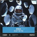 RVNGER - Ready For You (Original Mix)