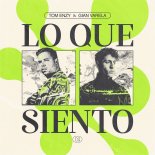 Tom Enzy & Gian Varela - Lo Que Siento