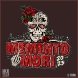 E-Tard & Solid Tier - Memento Mori 2023