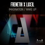 Frenetik & LUX3L - Imagination