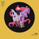 Redux - Praise The Lord (Original Mix)