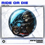 OBLVN - Ride or Die (Extended Mix)
