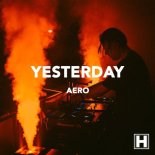 AERO - Yesterday (Extended Mix)