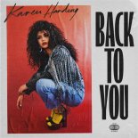 Karen Harding - Back To You