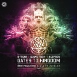 B-Front & Sound Rush Feat. XCEPTION - Gates To Kingdom