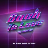DJ Vannini - Back To Love (Nu Disco Vocal Version)