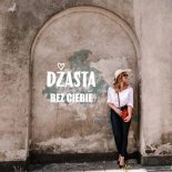 Dżasta - Bez Ciebie (Extended Mix)