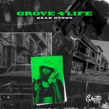 KEAN DYSSO, Ghetto - Grove 4 Life