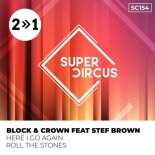 Block & Crown, Lissat feat. Stef Brown - Here I Go Again (Original Mix)