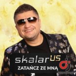 SKALAR US - Zatancz ze mna (Extended)