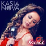 KASIA NOVA - Kochac (Radio Edit)