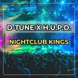 D-Tune & H.U.P.D. - Nightclub Kings (Extended Mix)