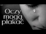 Arek Kopaczewski & Loki - Oczy Mogą Płakać (Z Rep. Domino)