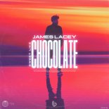 James Lacey - Sweet Like Chocolate (Sped Up Version)