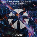 Cat Mode, Qulinez, Cece Mix - Late Night Minute