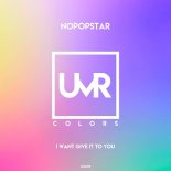 Nopopstar - I Want Give It to You (Original Mix)