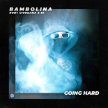 Roby Giordana & B1 - Bambolina (Extended Mix)