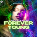Marlon White Feat. B-Way & Pulsedriver - Forever Young (Extended Mix)