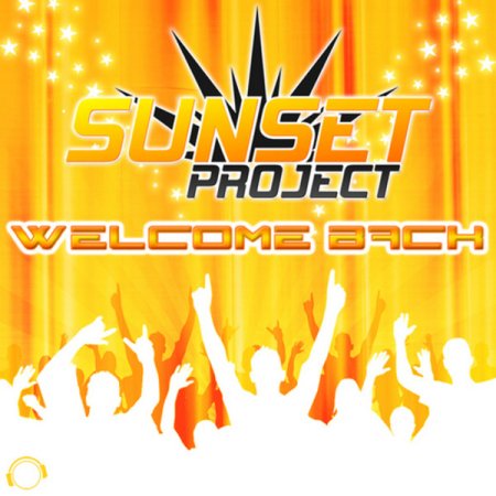 Sunset Project - Welcome Back (Crystal Lake Remix)