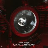 Mike Miami - Collision (Extended Mix)