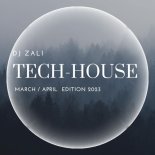 Dj.Zali - Tech-House March&April Edition 2023
