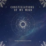 RafaeL Starcevic & Liu Rosa - Constellations Of My Mind (Extended Mix)