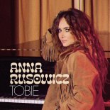 Ania Rusowicz - Tobie