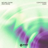 Michael Calfan ft. Ayoni - Going Round Again (Extended Mix)
